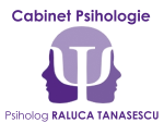 Psiholog Raluca TĂNĂSESCU - Cabinet individual de psihologie